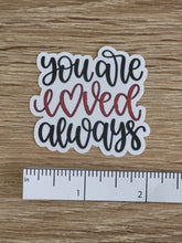 Load image into Gallery viewer, "You Are Enough" Sticker