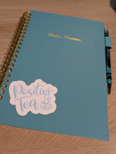 Load image into Gallery viewer, "Positivi-Tea" Blue Sticker
