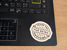 Load image into Gallery viewer, "Thank You For Being Awesome" Sticker
