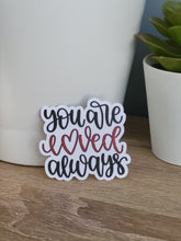 Load image into Gallery viewer, &quot;You Are Enough&quot; Sticker
